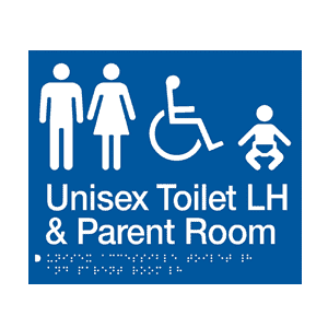 BS.UACTBL - BRAILLE SIGNAGE - Unisex Accessible Parent Room LH 1